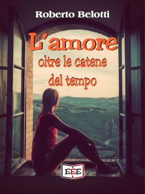 cover image of L'amore oltre le catene del tempo